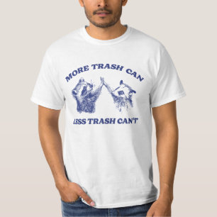 Mer sopor kan mindre sopor inte, Raccoon opossum T Shirt
