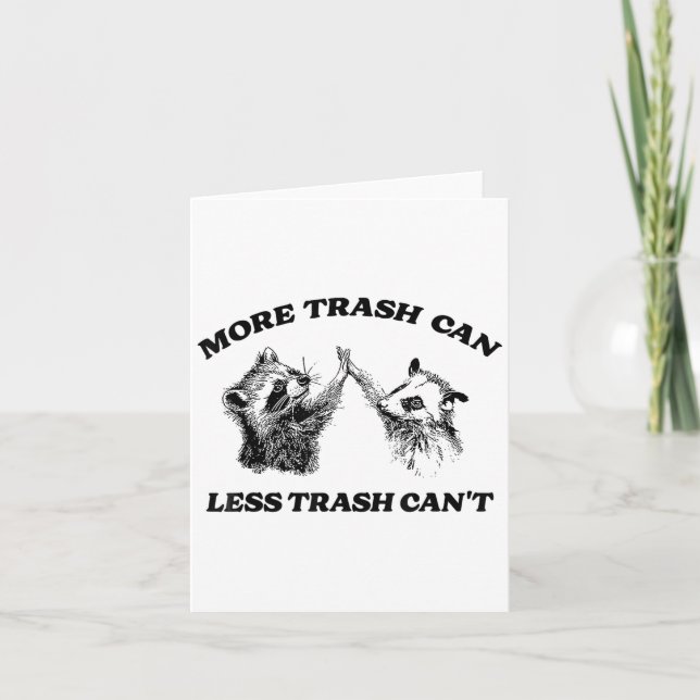 Mer soptrall Less Trash Can't Rolig Insration Ra Kort (Framsida)