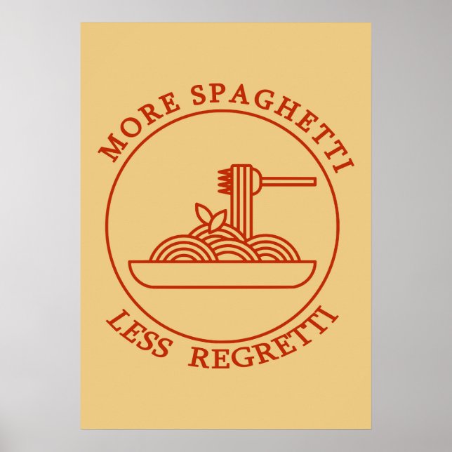 Mer Spaghetti mindre Regretti röd Poster (Framsidan)