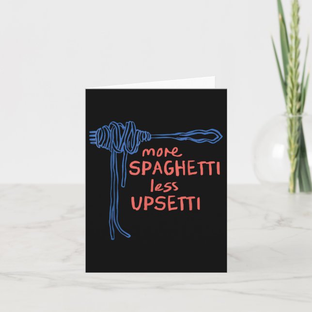 Mer Spaghetti mindre Upsetti Kort (Framsida)