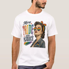 Mer stolthet Mindre fördom HBTQ Pride T-Shirt