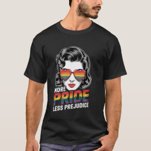 Mer stolthet Mindre fördom T Shirt