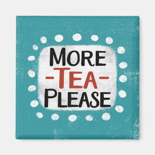 Mer tea, kylskåp, magnet