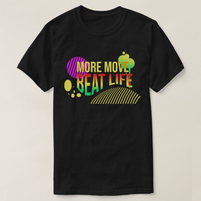 Mer tid för att slå liv t shirt (Design framsida)