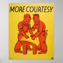 Mer tillmötesgående WPA Poster
