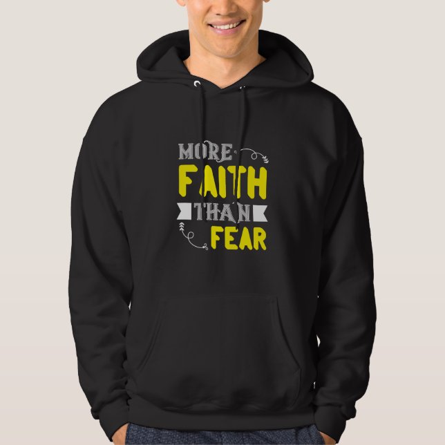 Mer tro än fruktan hoodie (Framsida)
