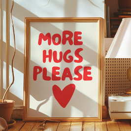 Mera hugg, tack vare Wall Art Art | Poster hemdeko