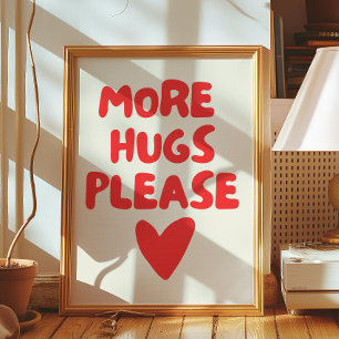 Mera hugg, tack vare Wall Art Art Poster hemdeko