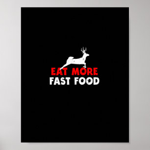 Mera snabbare mat - Hjort Jakt på jägare Poster
