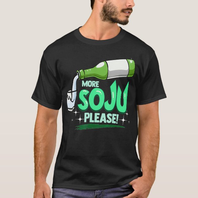 Mera soju, koreansk dryck t shirt (Framsida)