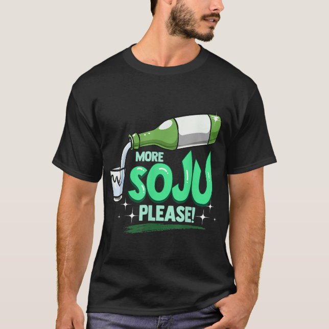 Mera soju, koreansk dryck t shirt (Framsida)