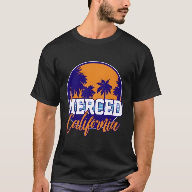 Merced California T Shirt (Framsida)