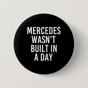 Mercedes Byggdes inte på en daglig födelsedag Namn Knapp