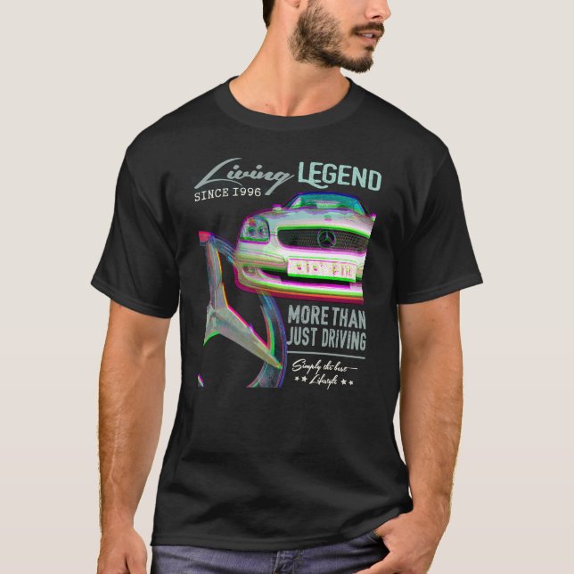 Mercedes SLK - Living Legend. More than just drivi T Shirt (Framsida)