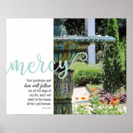 Mercy Psalm 23:6 Poster Fontän