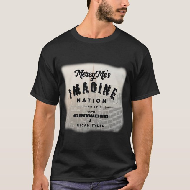 MERCYME MED CROWDER IMAGINENATION TURNERAR 2019 T SHIRT (Framsida)