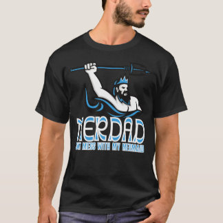 Merdad Dont med min Sjöjungfru T Shirt