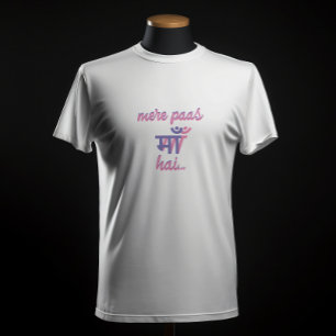 "Mere Paas Maa Hai" Deewar Bollywood Film Dialog T Shirt