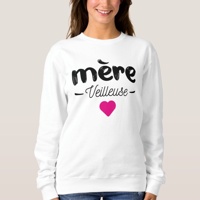 Mere veilleuse t shirt (Framsida)