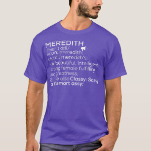 Meredith Namn Meredith Definition Meredith Female T Shirt