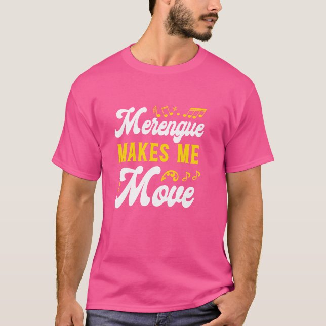 Merengue får mig att flytta Merengue Reggaeton Sal T Shirt (Framsida)