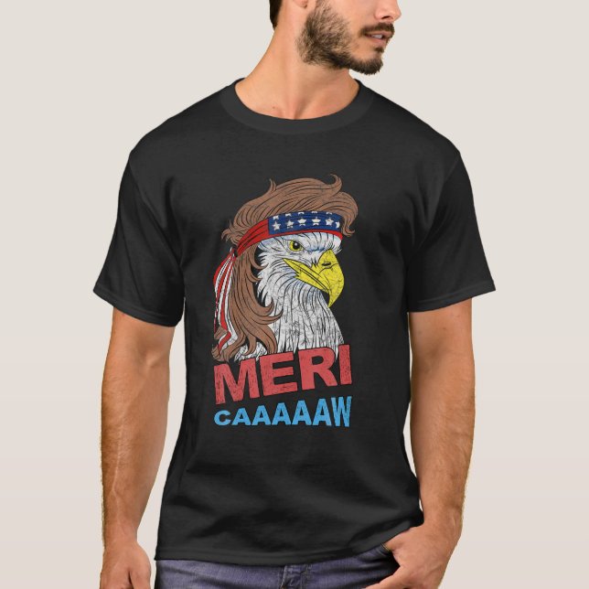 Meri-Caaaaaw - Eagle Mullet 4:e juli USA Americ T Shirt (Framsida)