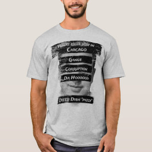 Merica Humor Amerika USA Funny Patriotism Chicago T Shirt