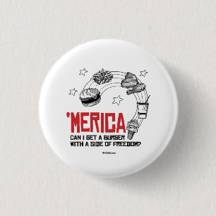 Merica - Kan jag få en burgare med en sida av frih Knapp