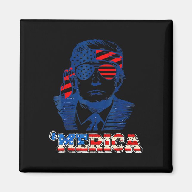 Merica Trump Lycklig 4:e juli Trump American Flagg Magnet (Framsidan)