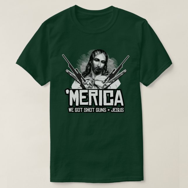 "Merica - Vi Har Guns och Jesus T Shirt (Design framsida)
