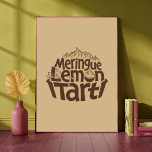 Meringue Lemon Tart Bakar Typografisk Konst Cafe Poster