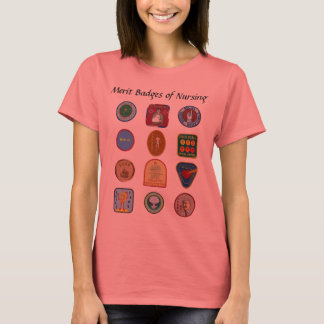 Merit Badges of Nursing - Dam Light Shirt T Shirt