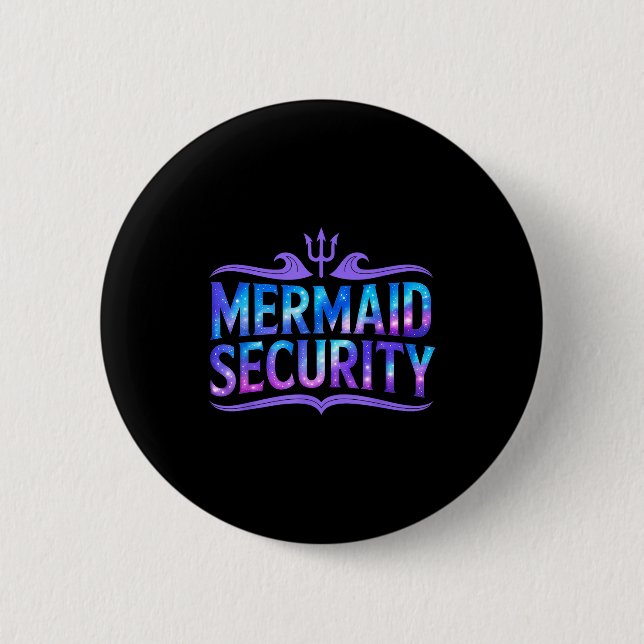 Mermaid Security Funny Dad Father Daughter Birthda Knapp (Framsida)