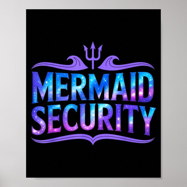 Mermaid Security Funny Dad Father Daughter Birthda Poster (Framsidan)