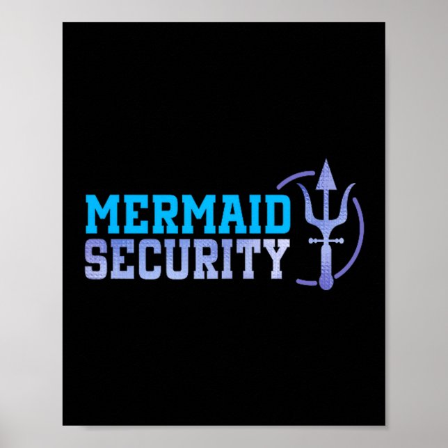 Mermaid Security Halloween Costume Dad Men Boy  Poster (Framsidan)