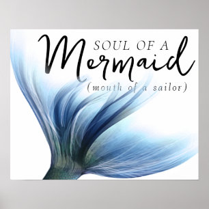 #MermaidLife Sailor Mouth Sjöjungfru Soul Blauer Poster