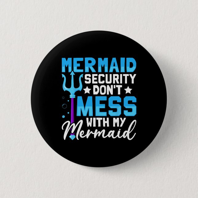 Merman Mer Pappa Sjöjungfru Security Don&# inte   Knapp (Framsida)