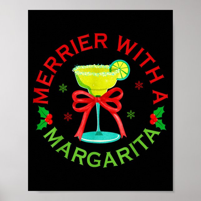 Merrier With A Margarita Christmas Drinking Margar Poster (Framsidan)
