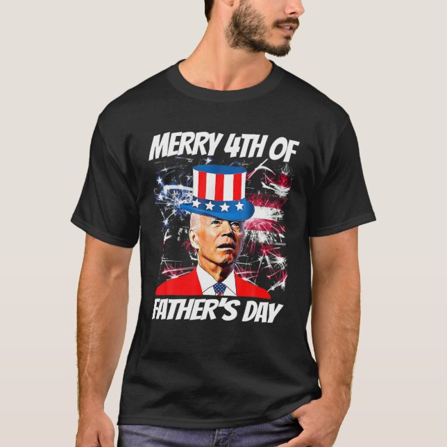 Merry 4th of Fars dag Funny Joe Biden Lycklig Fa T Shirt (Framsida)