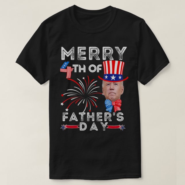 Merry 4th Of Father's Day 4th of July  T Shirt (Design framsida)