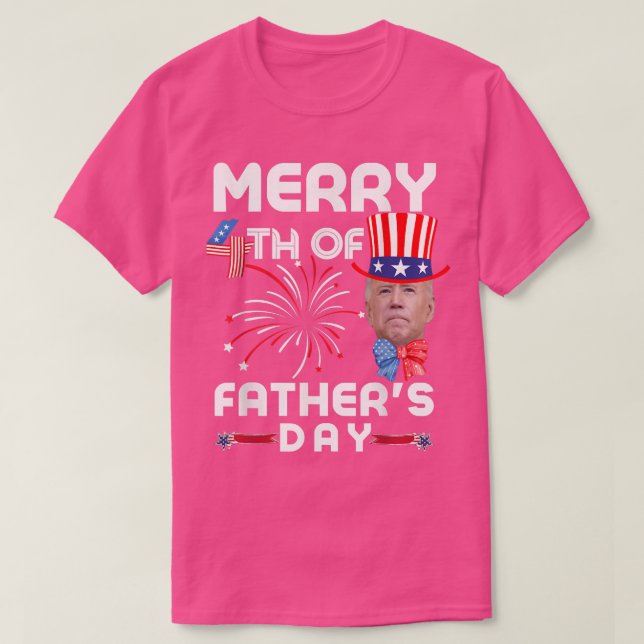 Merry 4th Of Father's Day 4th of July  T Shirt (Design framsida)