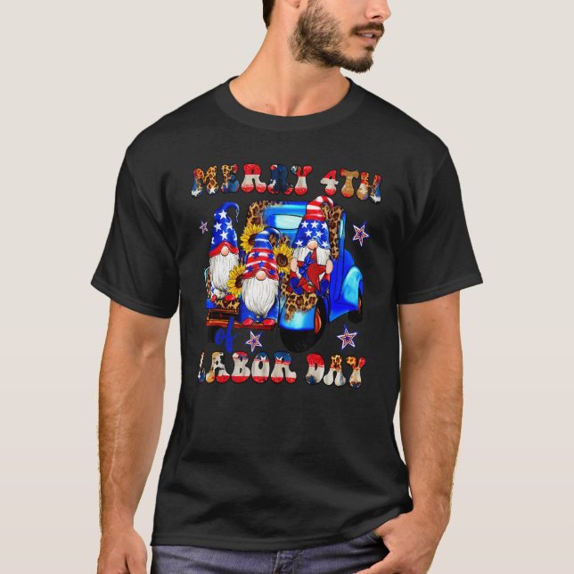 Merry 4th Of Labor Day American Gnomes Truck Patri T Shirt (Framsida)
