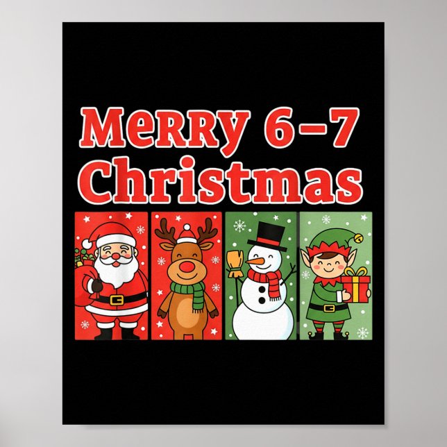 Merry 6 7 Six Seven Meme Christmas Women Men Kids  Poster (Framsidan)