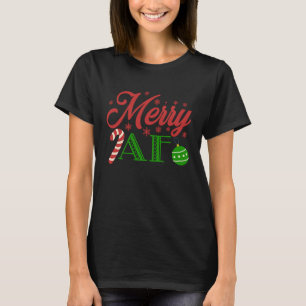Merry AF God jul Santa Elfs T Shirt