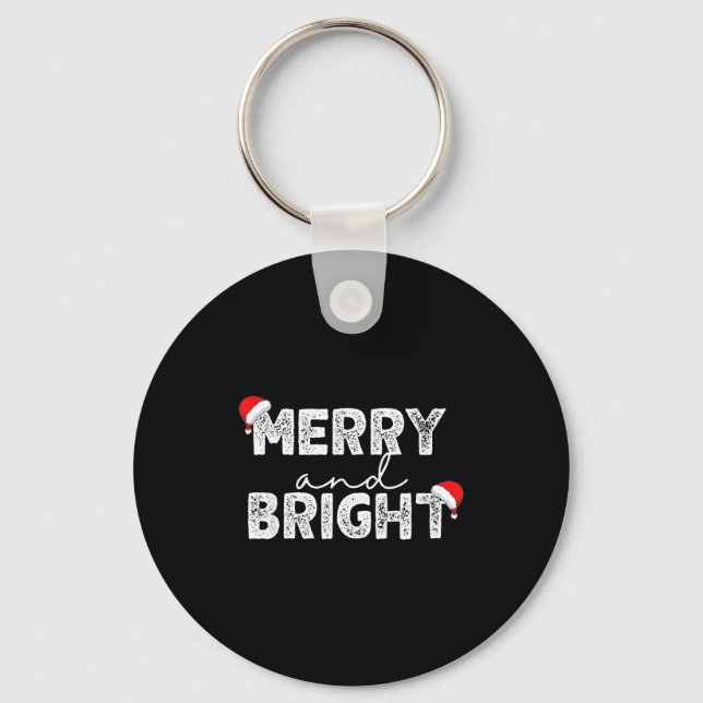 Merry &amp; Bright And I'm Trying To Feel Merry &a Nyckelring (Framsida)