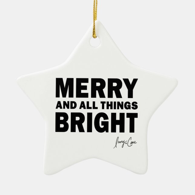 Merry and All Things Bright Christmas | Star Julgransprydnad Keramik (Framsidan)