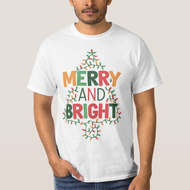 Merry and Bright Christmas T-Shirt (Framsida)