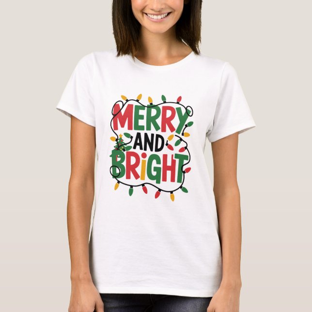  Merry and Bright Christmas T-Shirt, Festive Holid T Shirt (Framsida)
