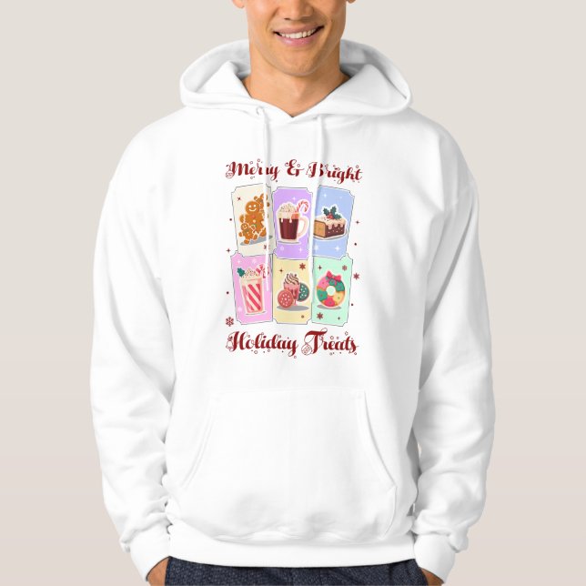 Merry and Bright Holiday Treats Christmas Dessert Hoodie (Framsida)