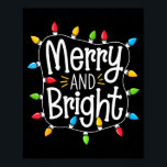 Merry And Bright Santa Christmas Xmas Lights Pajam Poster<br><div class="desc">Merry And Bright Santa Christmas Xmas Lights Pajamas Holiday</div>